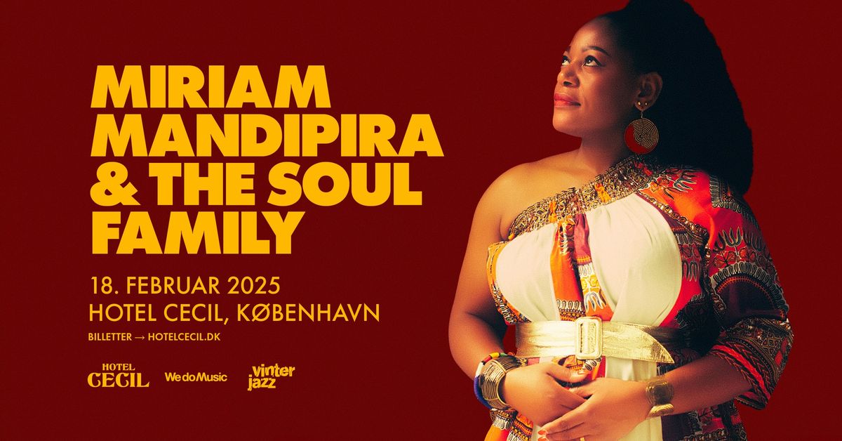 Miriam Mandipira & The Soul Family | Hotel Cecil, K\u00f8benhavn [Vinterjazz]