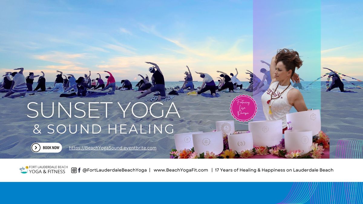 A Special Sunset Beach Yoga & Sound Healing: Ft Lauderdale Beach