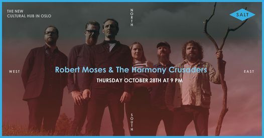 Robert Moses & The Harmony Crusaders