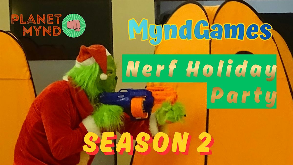 MyndGames Nerf Holiday Party