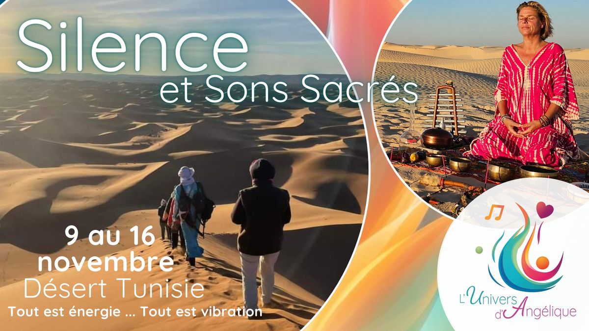 Silence & sons sacr\u00e9s au coeur du d\u00e9sert tunisien