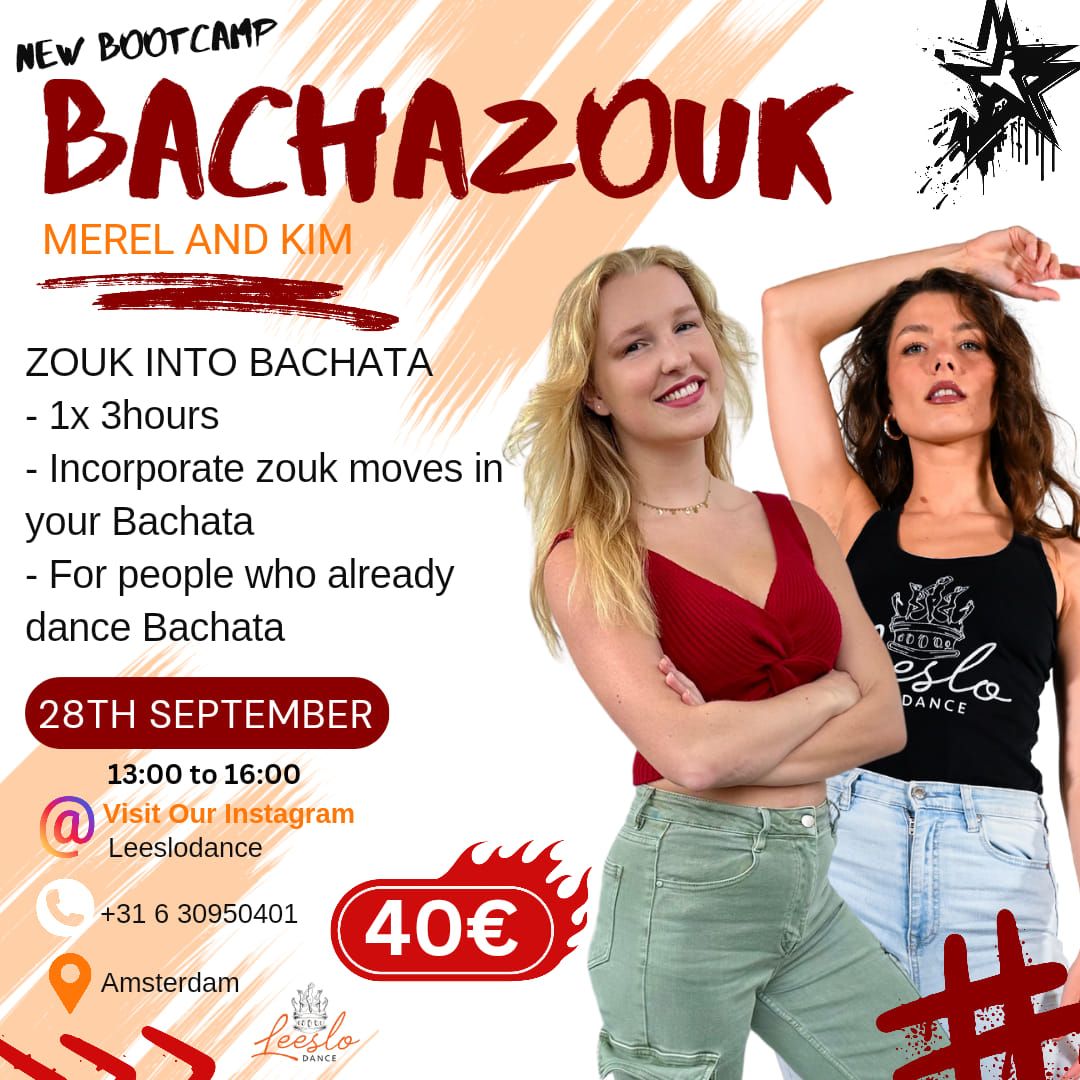 BACHAZOUK BOOTCAMP