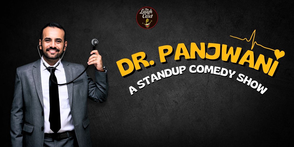 Dr Panjwani A stand up comedy show