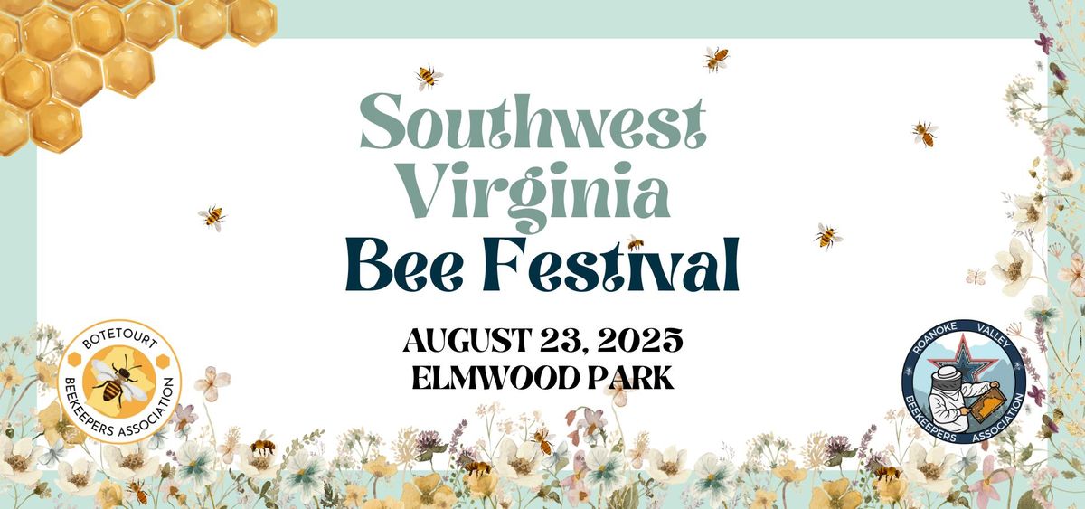 SW VA Bee Festival - 2025