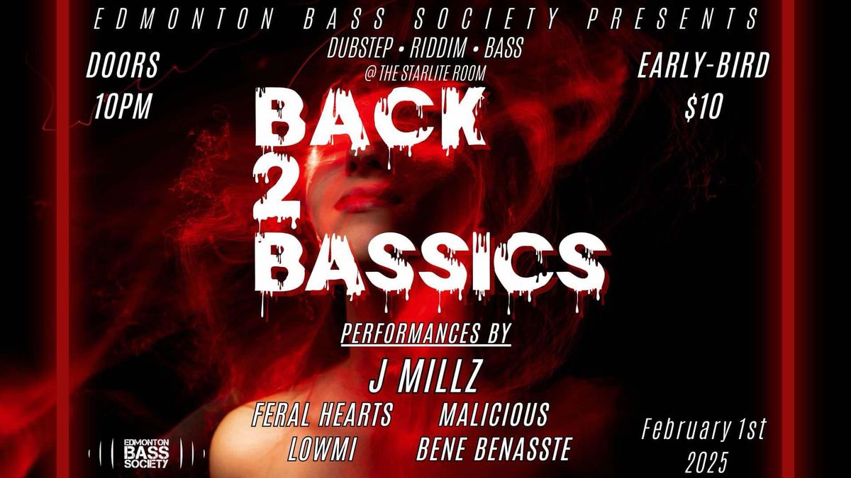 EBS Presents: Back 2 BASSics (Dubstep\/Riddim\/Bass)