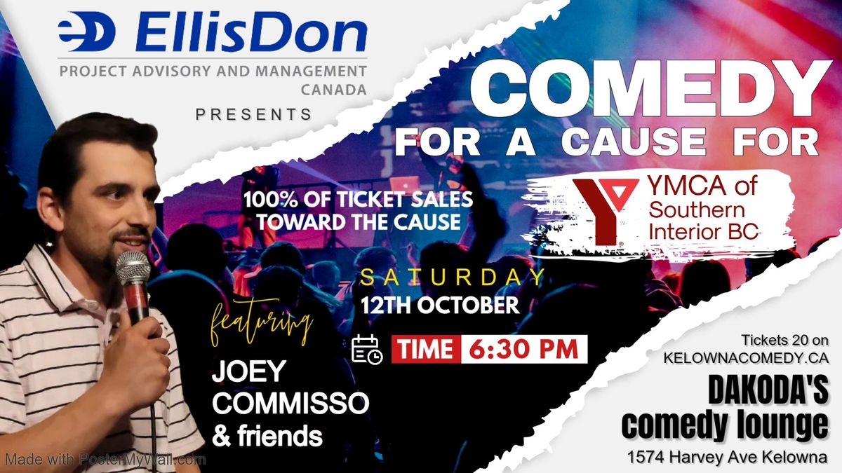 Ellis Don presents Comedy for a Cause for the YMCA featuring Joey Commisso