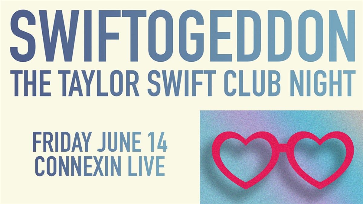 Swiftogeddon: The Taylor Swift Club Night