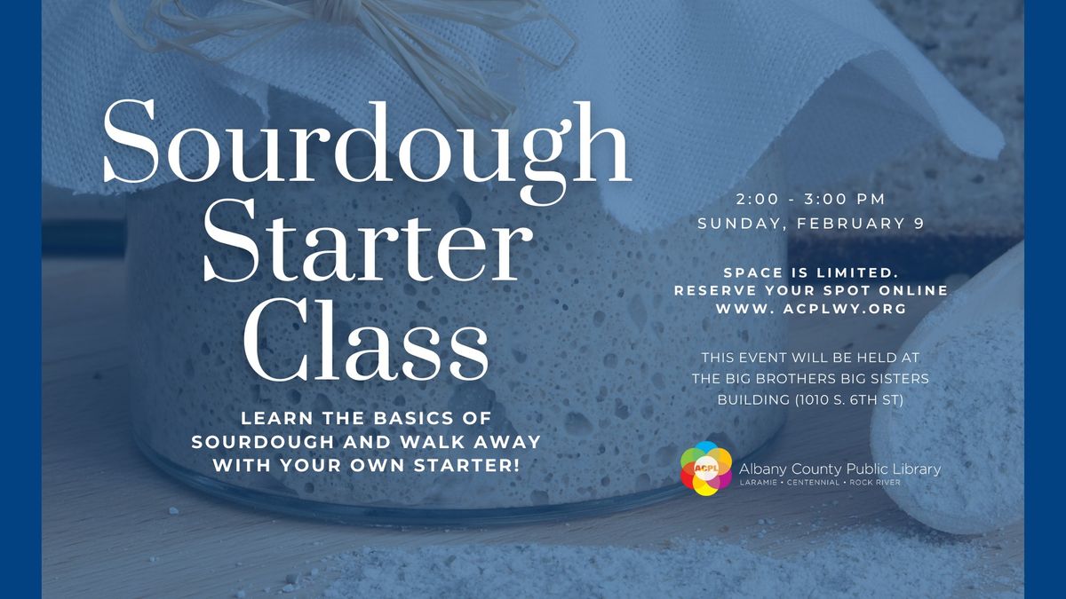 Sourdough Starter Class