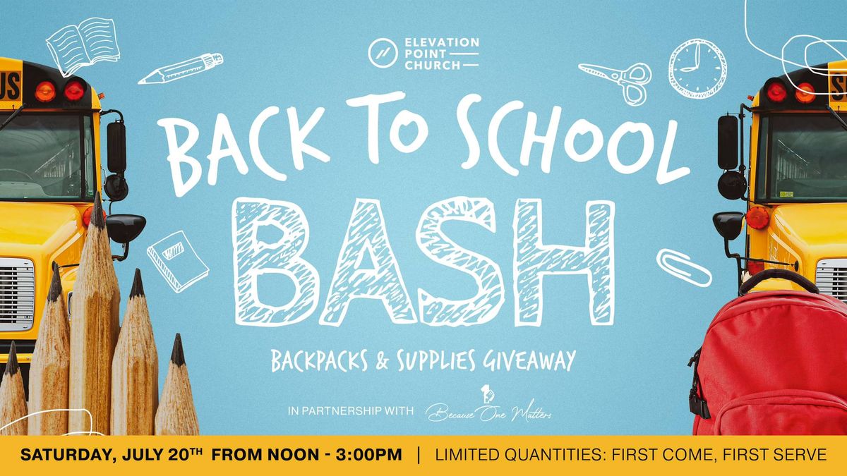 Elevation Point  Church  Back to School Bash 