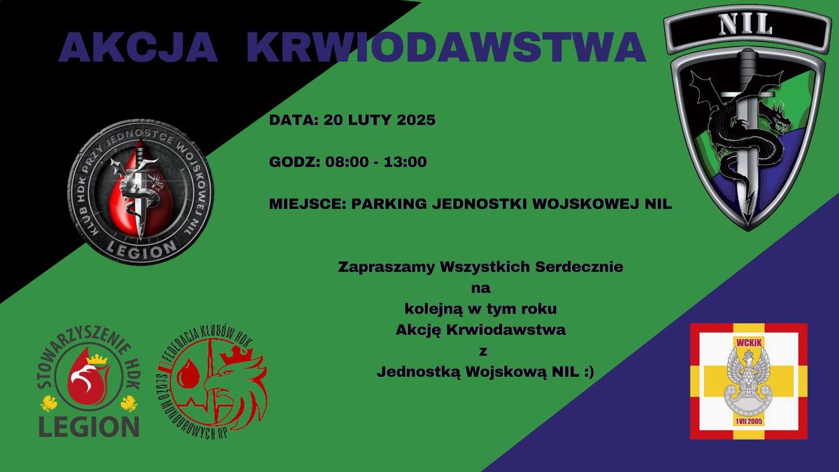 AKCJA KRWIODAWSTWA Z JEDNOSTK\u0104 WOJSKOW\u0104 NIL