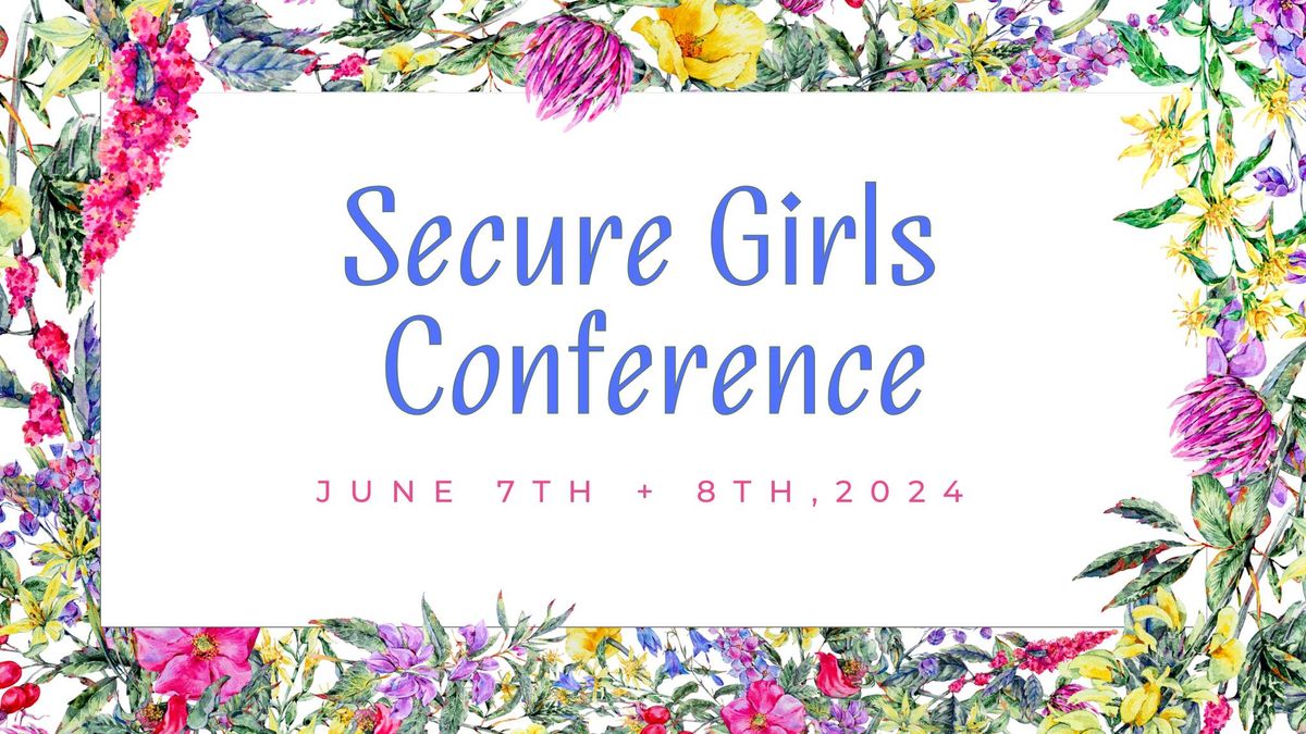 Secure Girls Conference