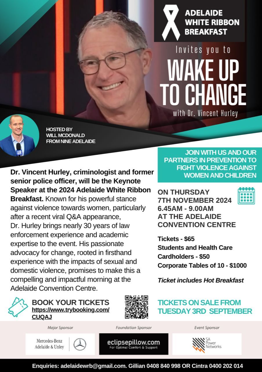 Adelaide White Ribbon Breakfast - Wake Up To Change with Dr. Vincent Hurley 