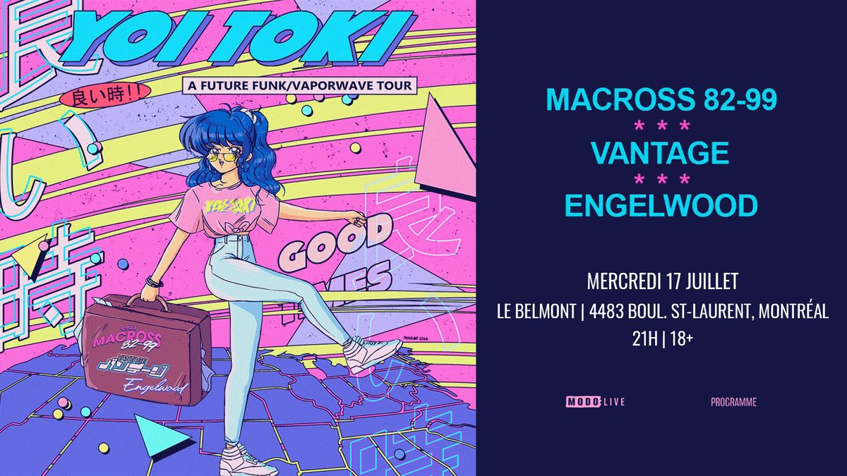 Yoi Toki - A Future Funk\/Vaporwave Tour - Montreal