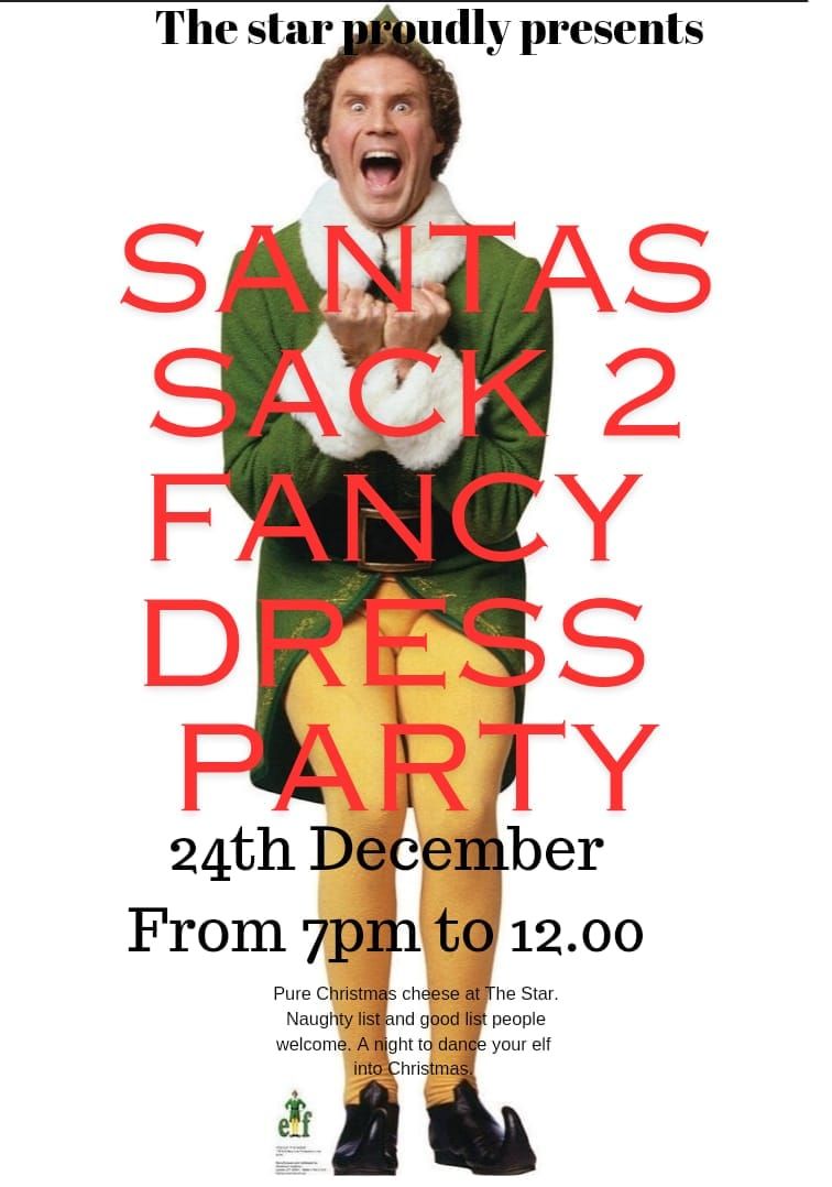 Santa's Sack 2, Christmas Eve Fancy Dress Party at The Star 