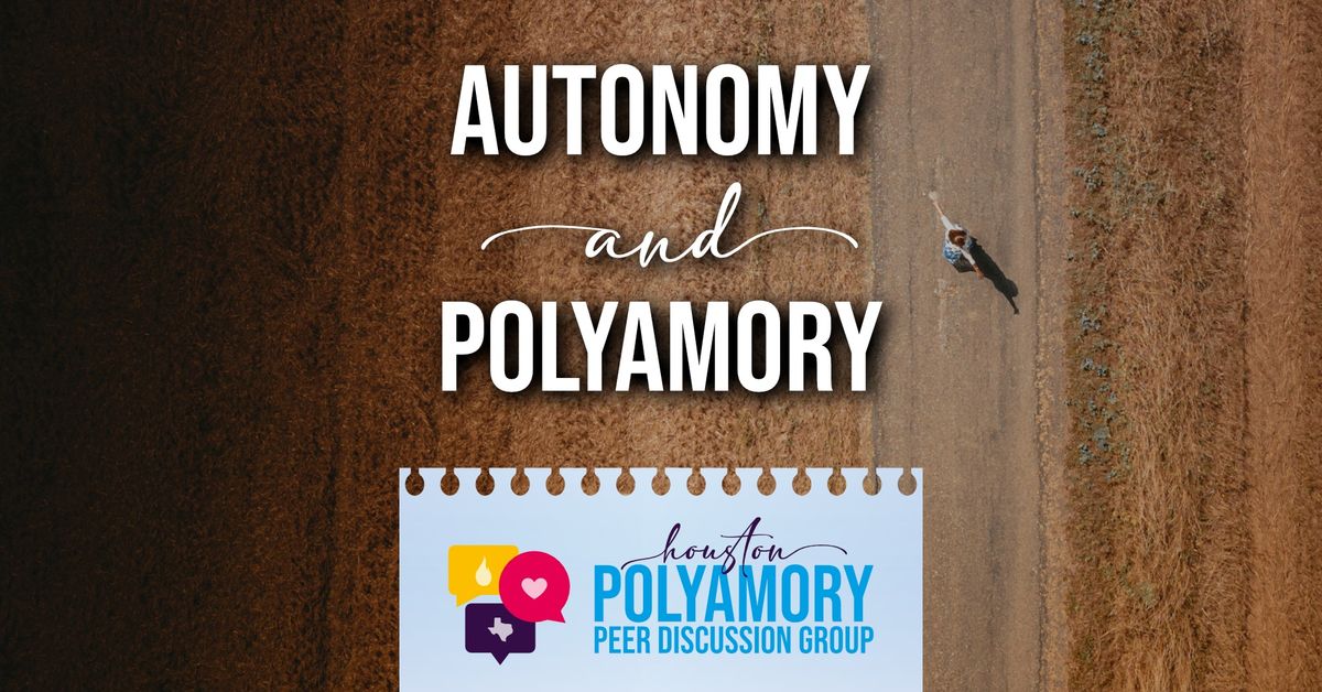 Autonomy & Polyamory