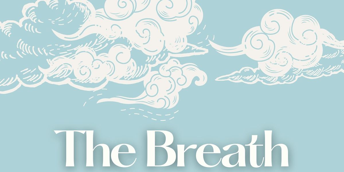 The Breath - In Studio