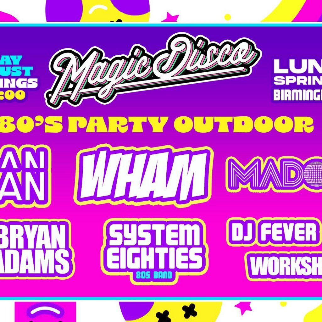 Summer Outdoor 80s Festival - Saturday 16th Aug - Luna Springs