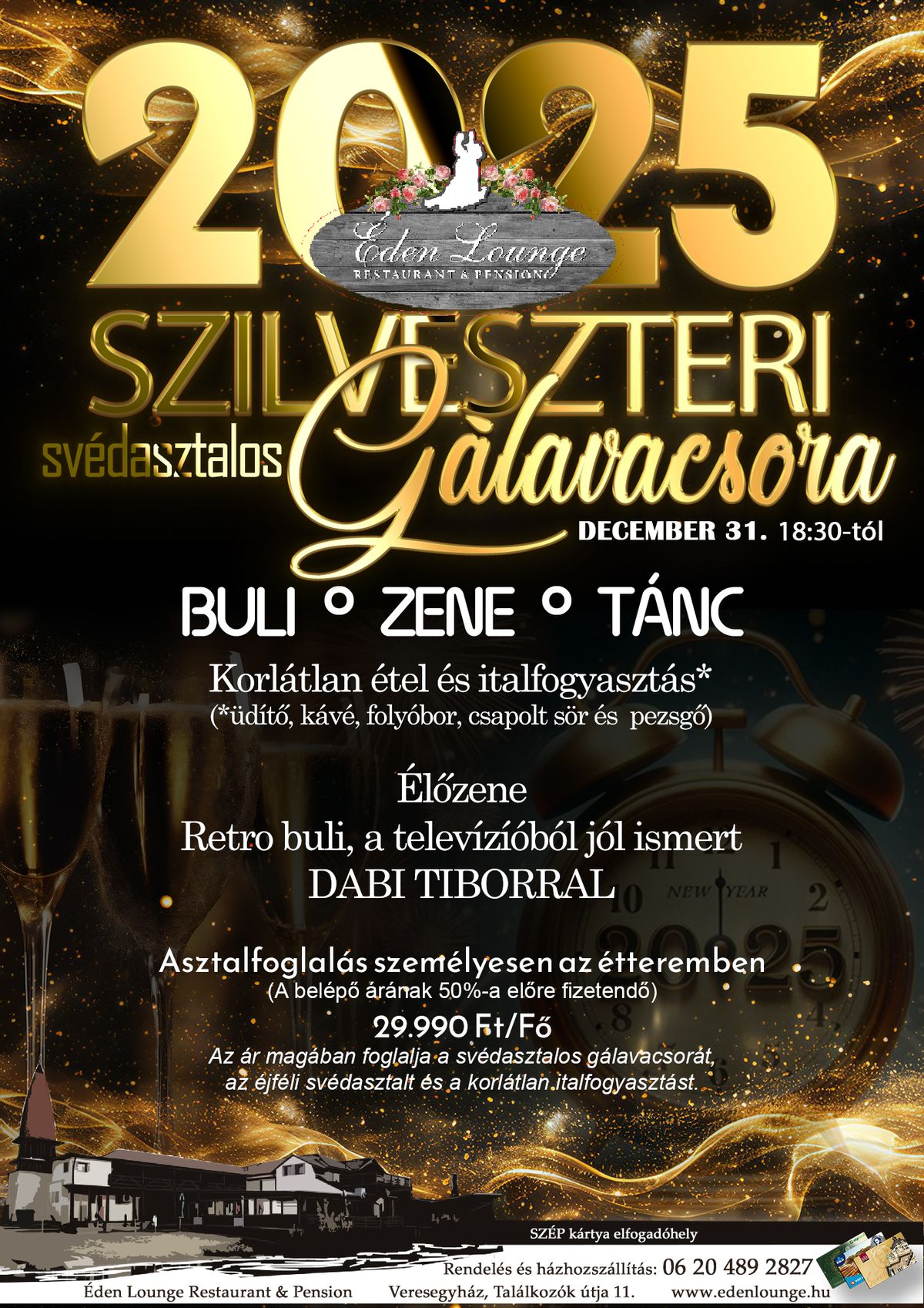 Szilveszteri G\u00e1lavacsora \u00e9s Retro Parti