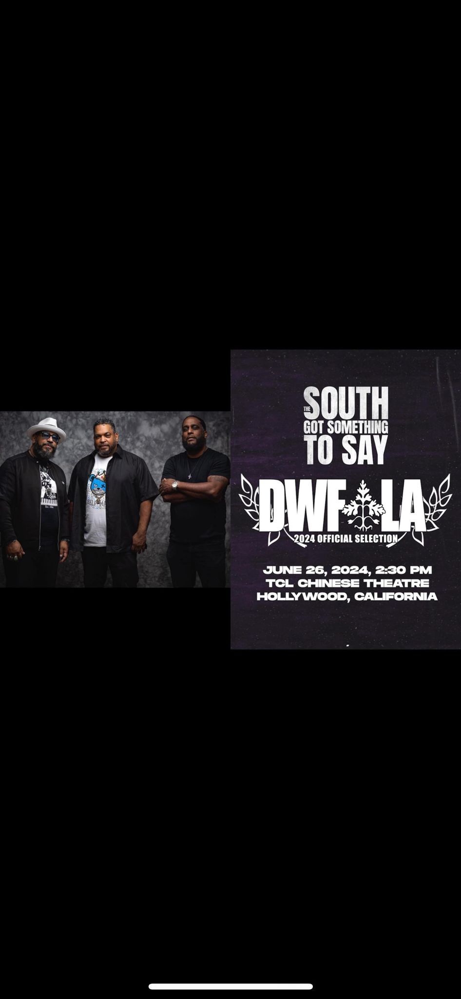 The South Got Something To Say documentary screening at Dances With Films Festival LA