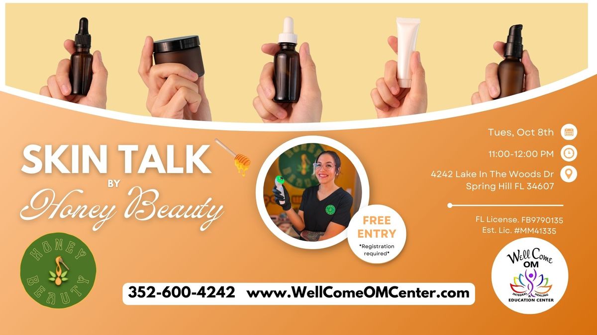 Skin Talk with Honey Beauty Spa & Wellness by Gab Rose 