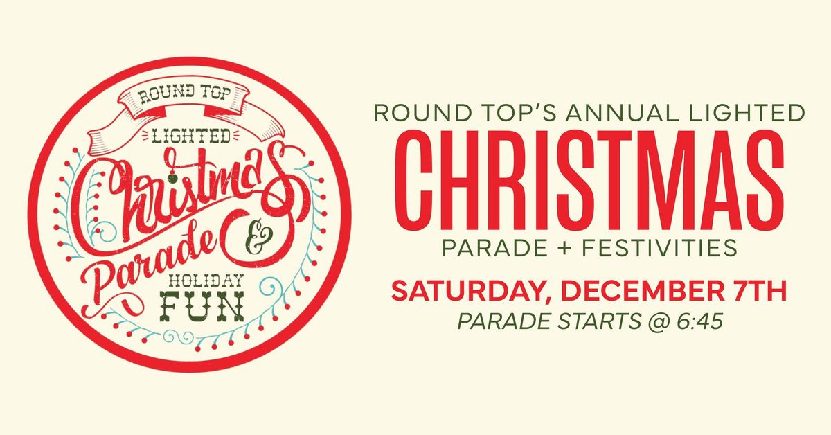 ROUND TOP'S ANNUAL CHRISTMAS PARADE