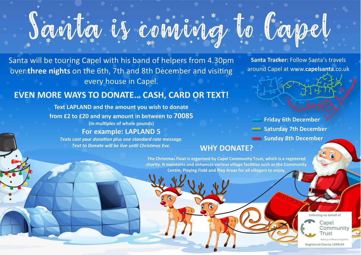 Santa is coming to Capel!