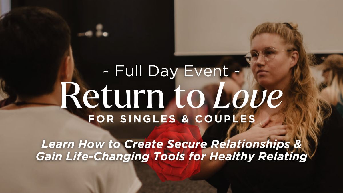 Return to Love ~ Full Day Event | SUNSHINE COAST