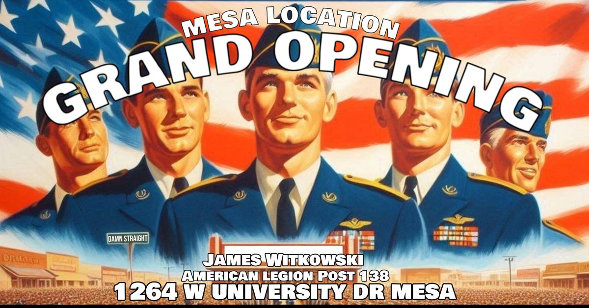 Mesa Grand Opening! 