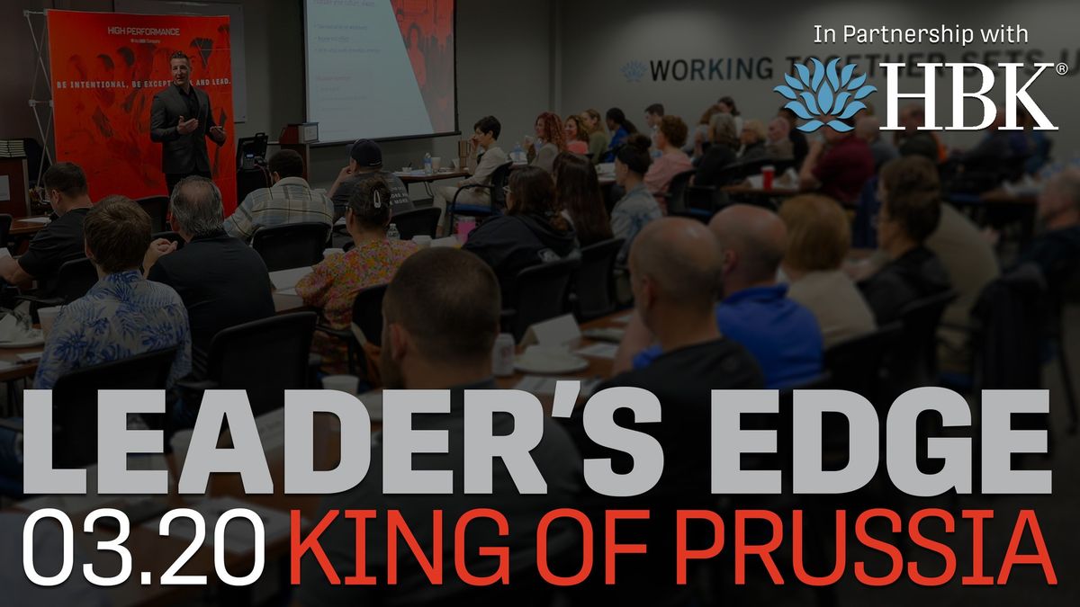 LEADER'S EDGE KING OF PRUSSIA - Recruit, Retain, and Recognize