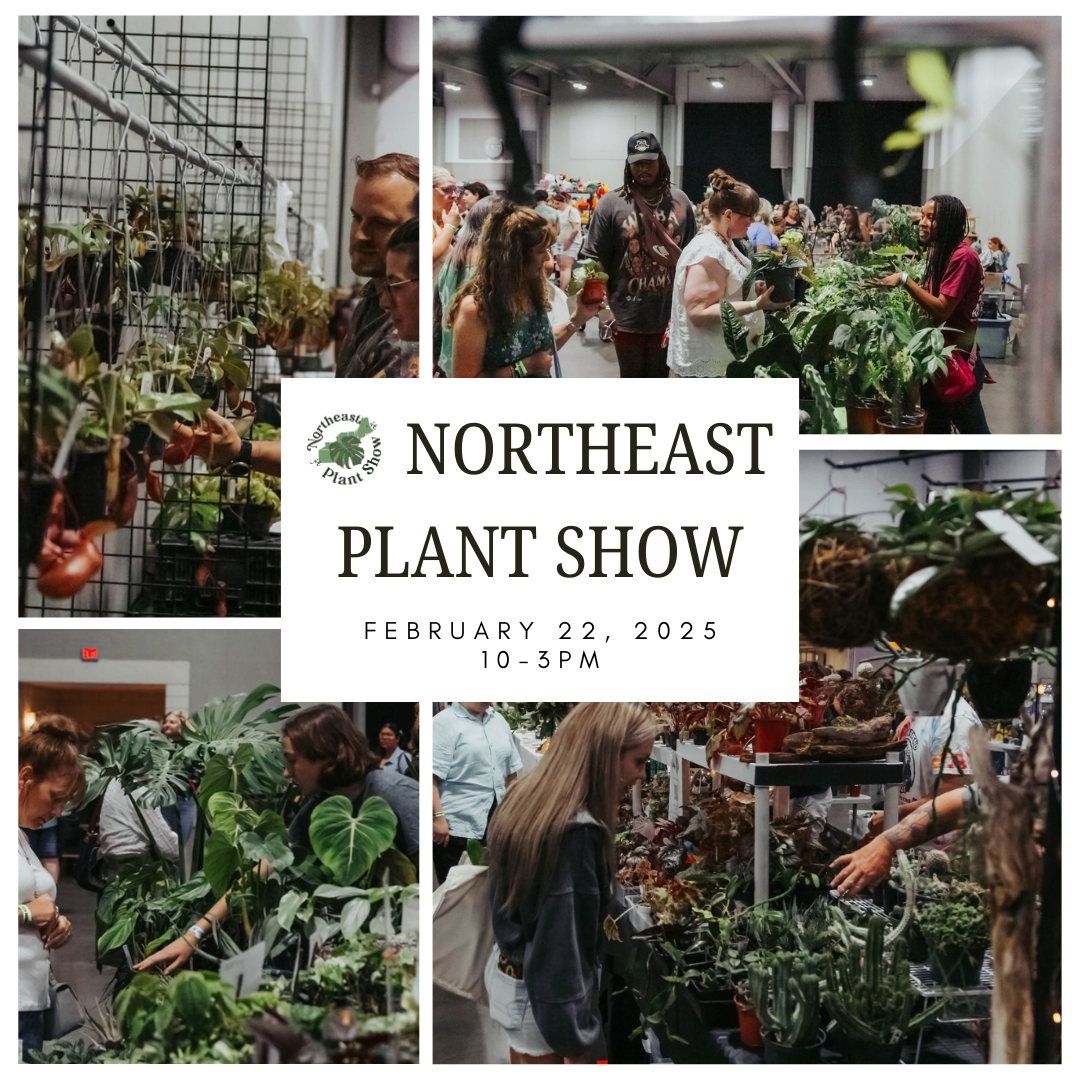 W25 Northeast Plant Show