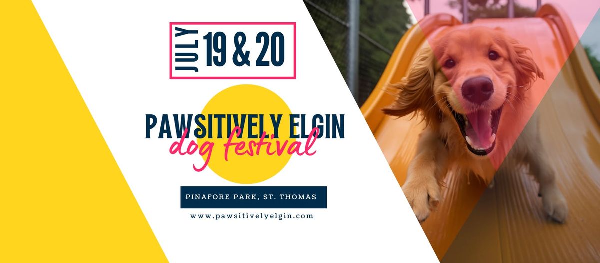 Pawsitively Elgin Dog Festival