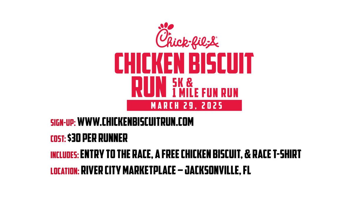 Chick-fil-A Chicken Biscuit Run 5k & 1 Mile Fun Run