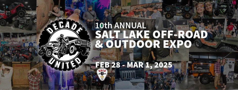 KBER 101 is excited for the 10th Annual Salt Lake Off-Road & Outdoor Expo