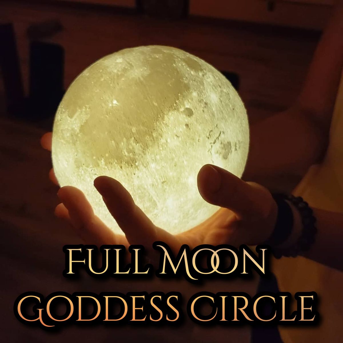 *SOLD OUT* Full Moon Goddess Circle