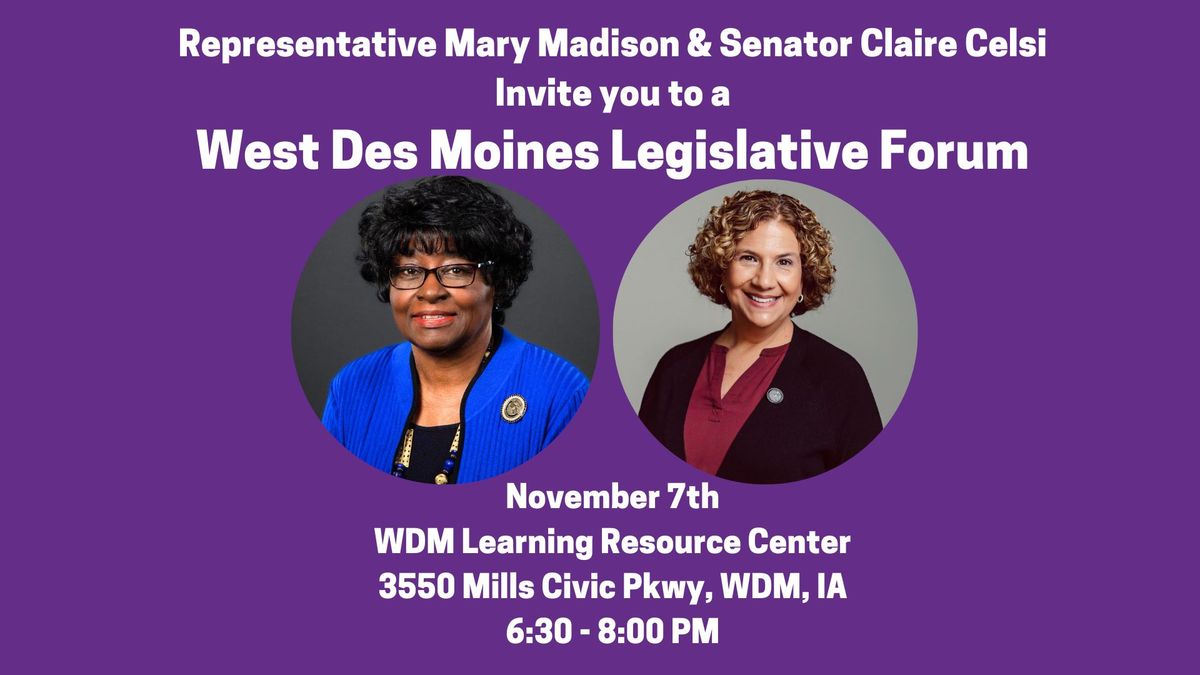 West Des Moines Legislative Forum