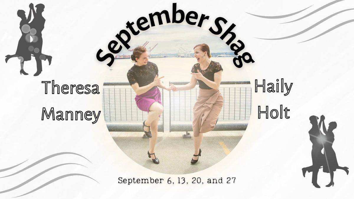 September Shag -- Savoy September Class Series