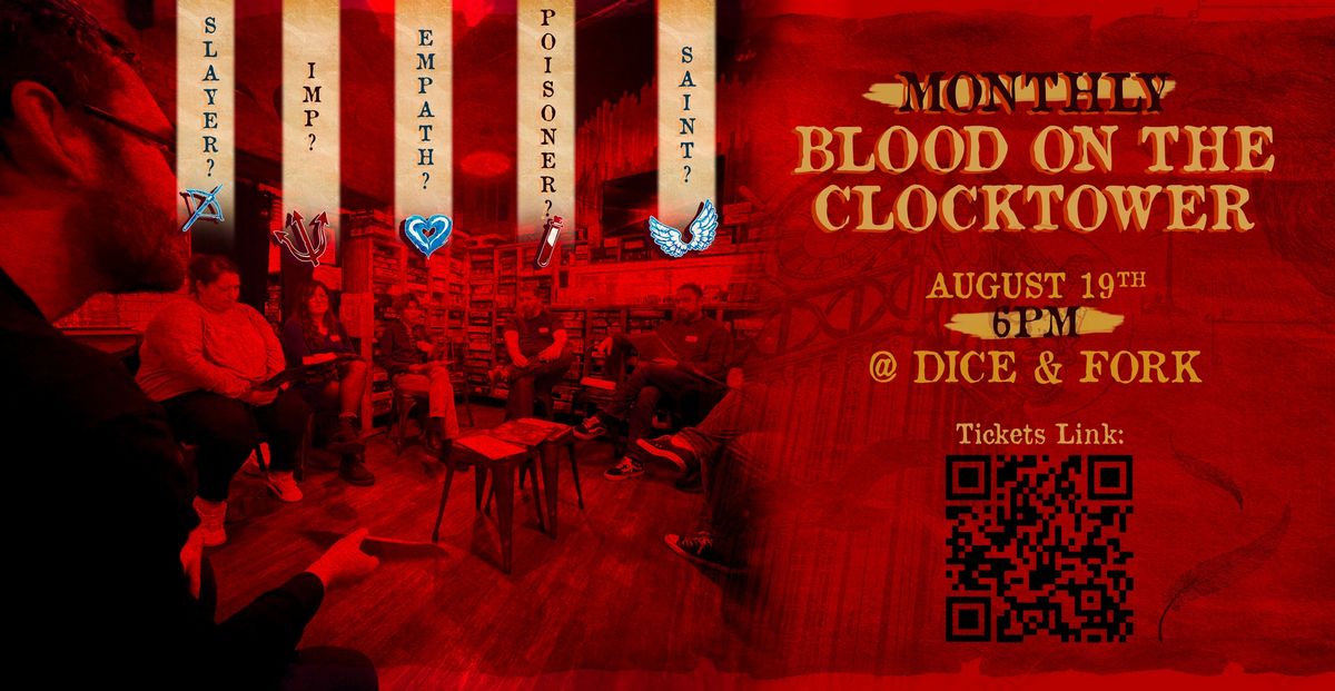 Blood Under The Sky Tower (beginner-friendly BoTC at Dice & Fork)