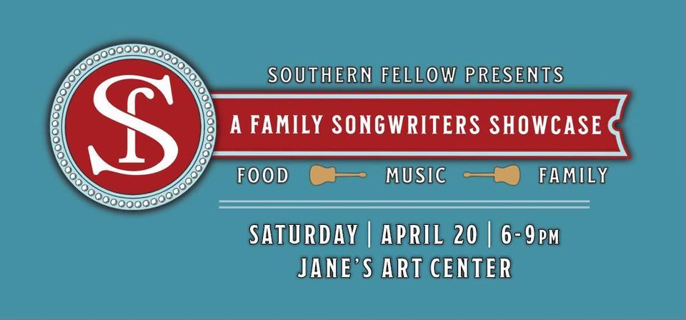 Southern Fellow presents a Family Songwriters Showcase 