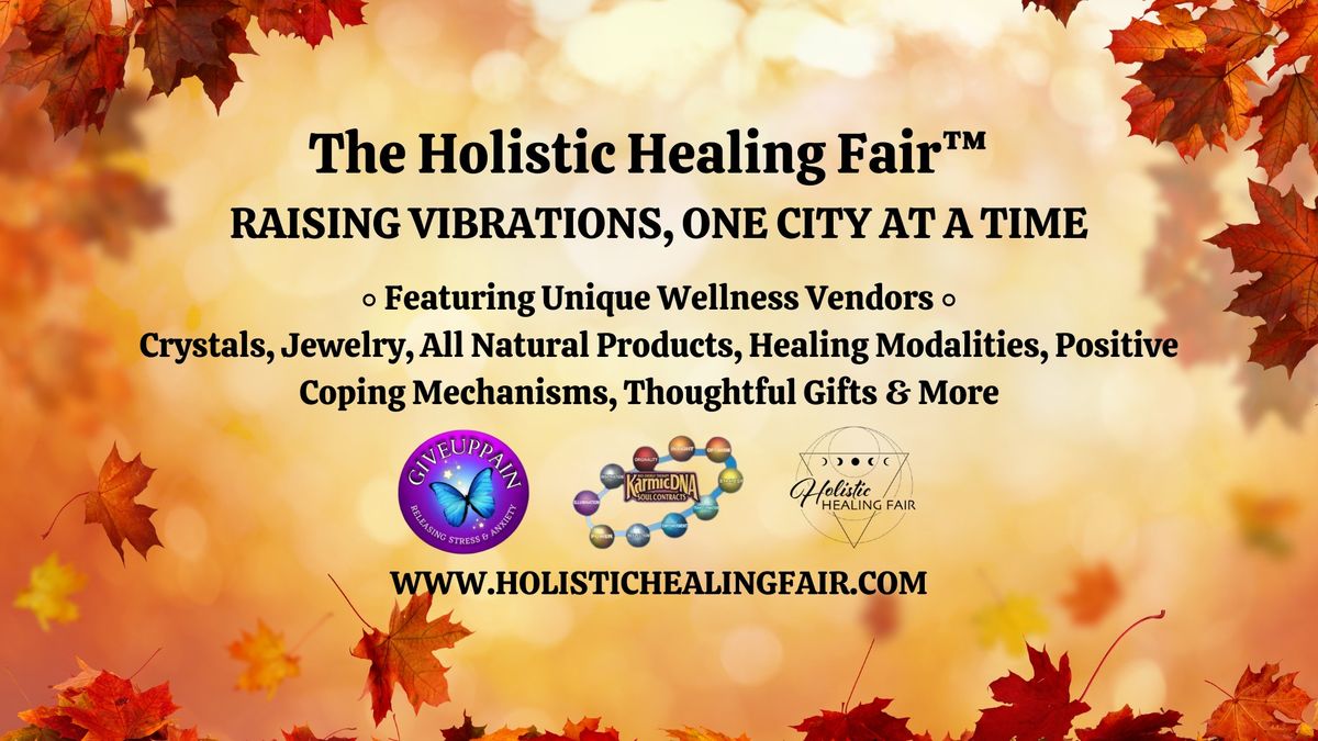 Windsor Fall Holistic Healing Fair\u2122