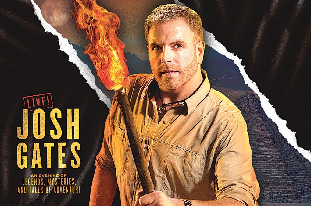 Josh Gates Live - An Evening of Legends, Mysteries and Tales of Adventure