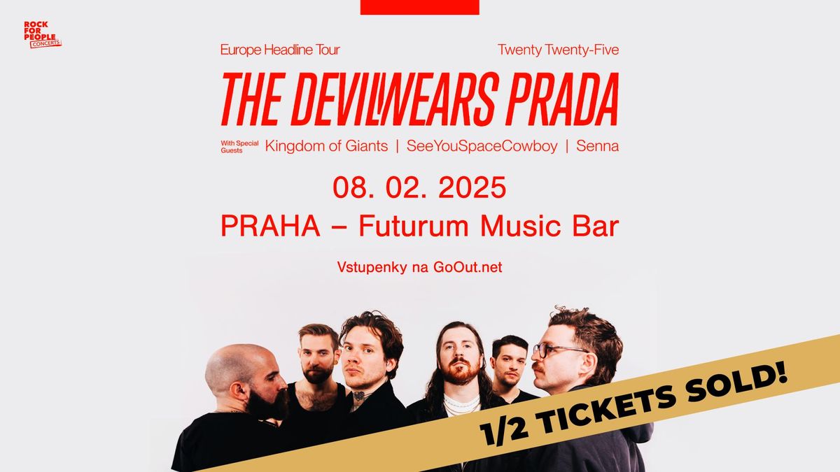 The Devil Wears Prada (US) + Special Guests: Kingdom of Giants, SeeYouSpaceCowboy, Senna