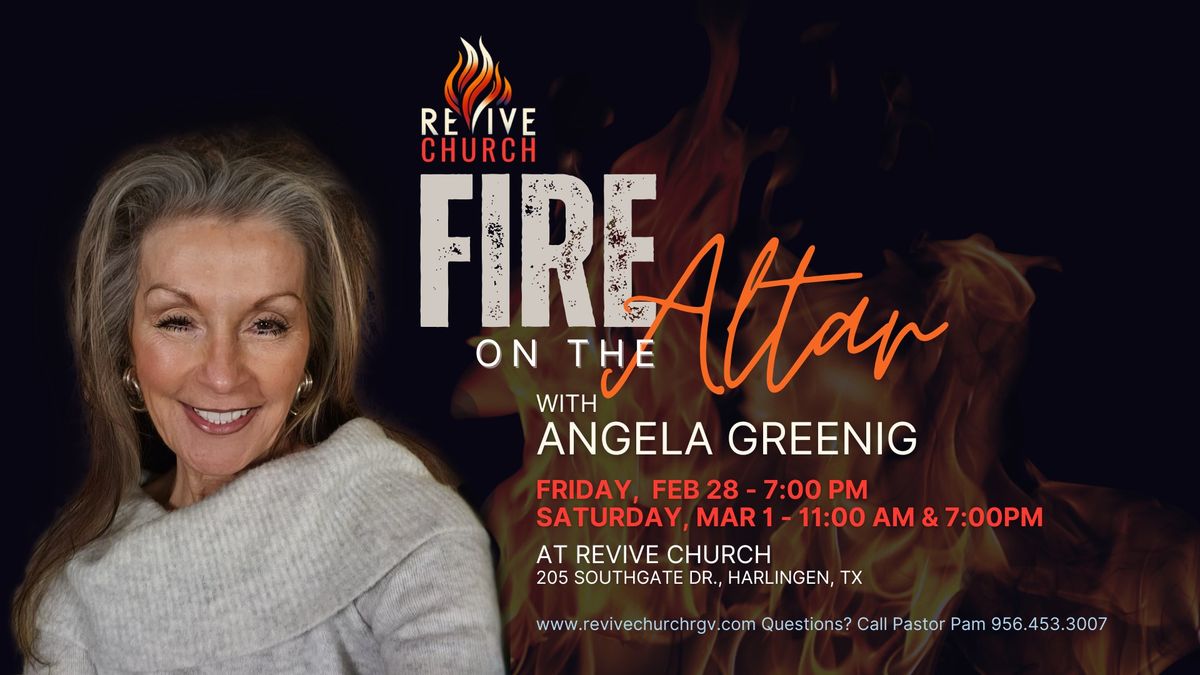 Fire On The Altar with Angela Greenig