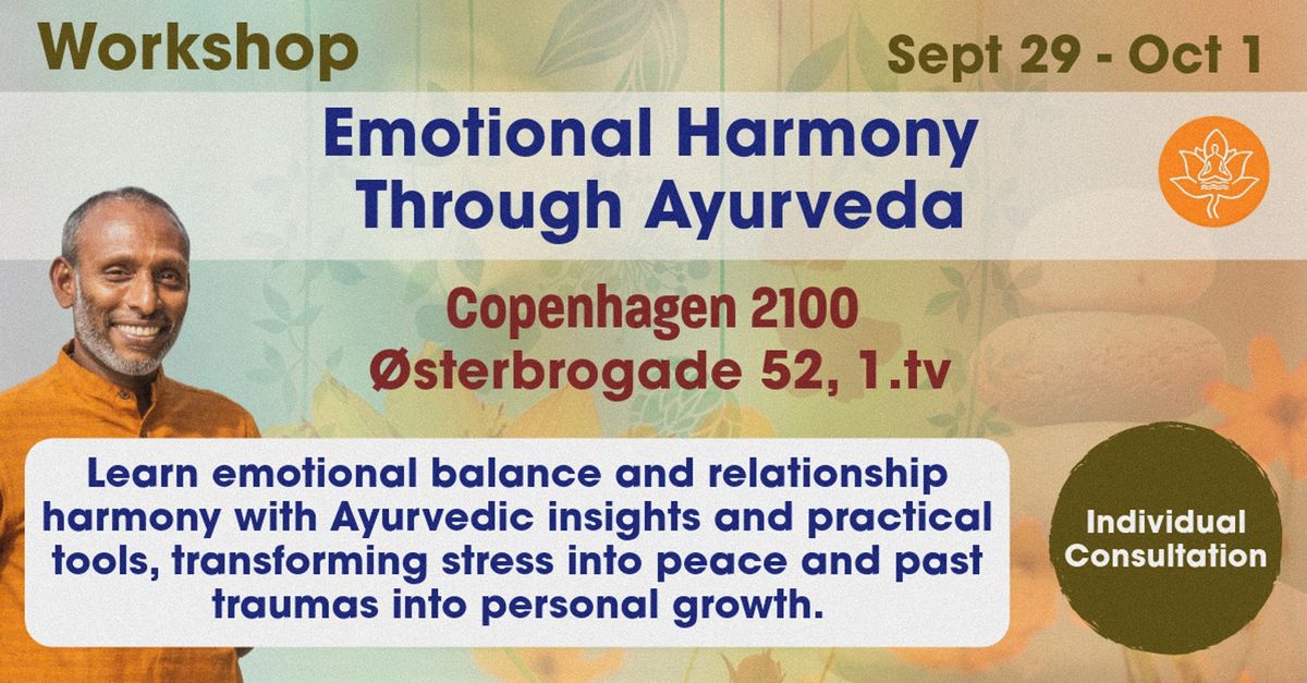 Workshop in Copenhagen - Emotional Harmony Through Ayurveda