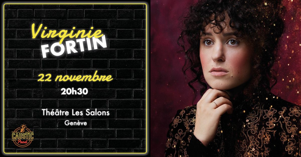  Virginie Fortin @ Th\u00e9\u00e2tre Les Salons