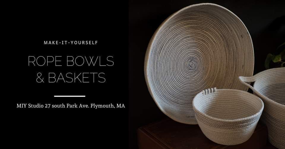 Rope Bowls & Baskets Workshop