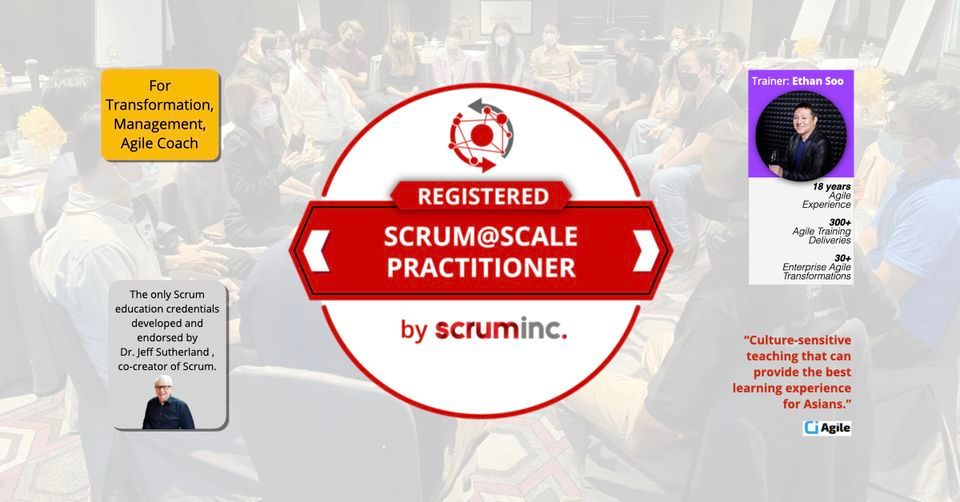 Registered Scrum@Scale Practitioner by Ethan Soo