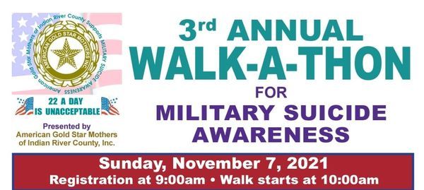 3rd Annual Walk-A-Thon for Military Suicide Awareness
