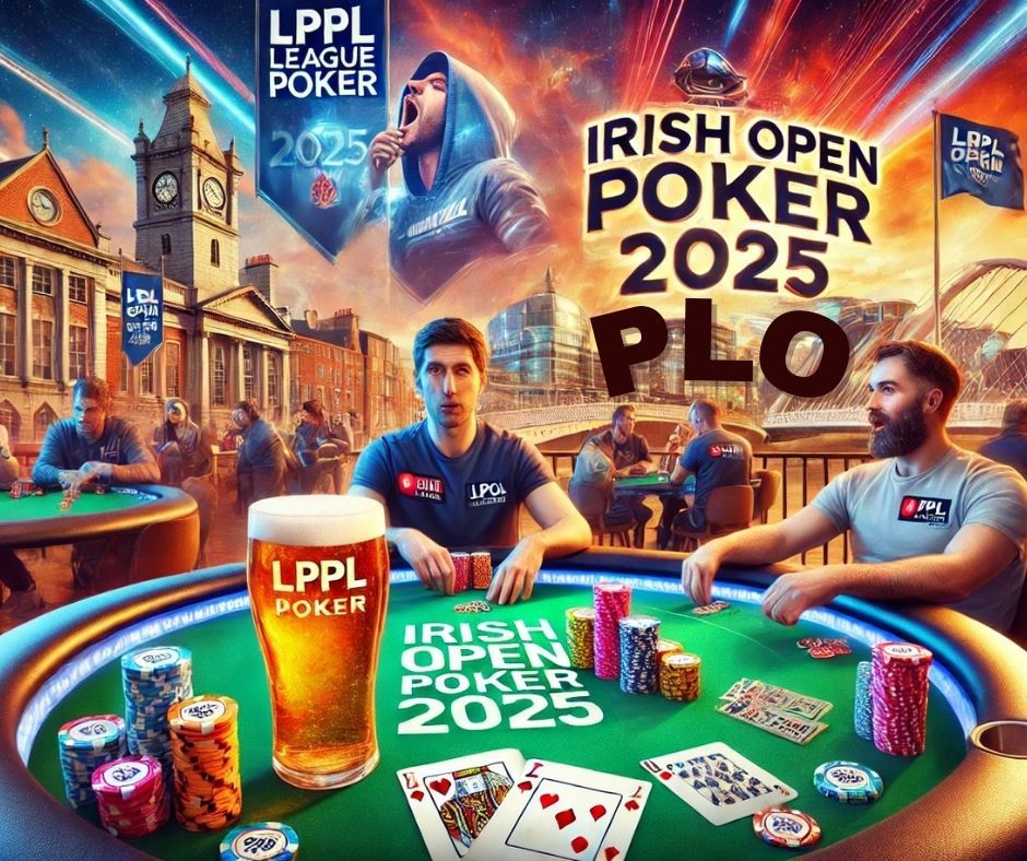 LPPL at the Irish Open 2025 PLO 6-Max Championship