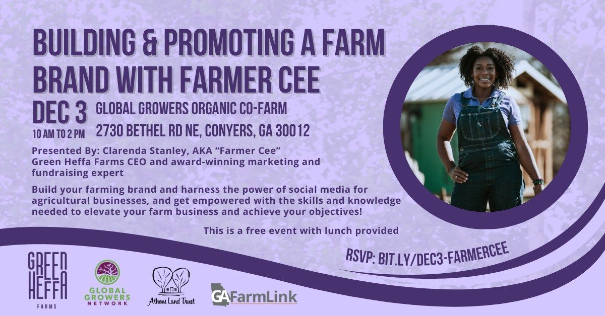 Building and Promoting a Farm Brand with Farmer Cee