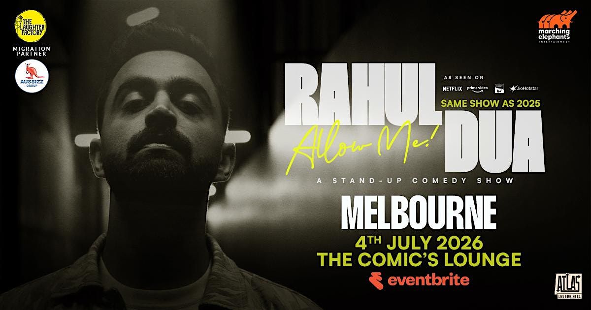 ALLOW ME By Rahul Dua Live in Melbourne
